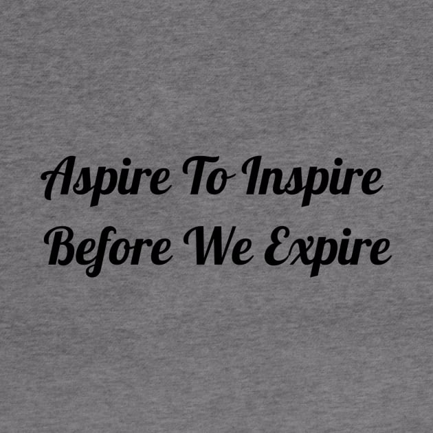 Aspire To Inspire by Jitesh Kundra